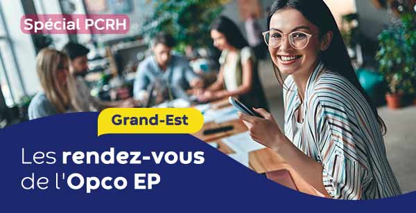 Les rendez-vous de l'Opco EP Grand Est 